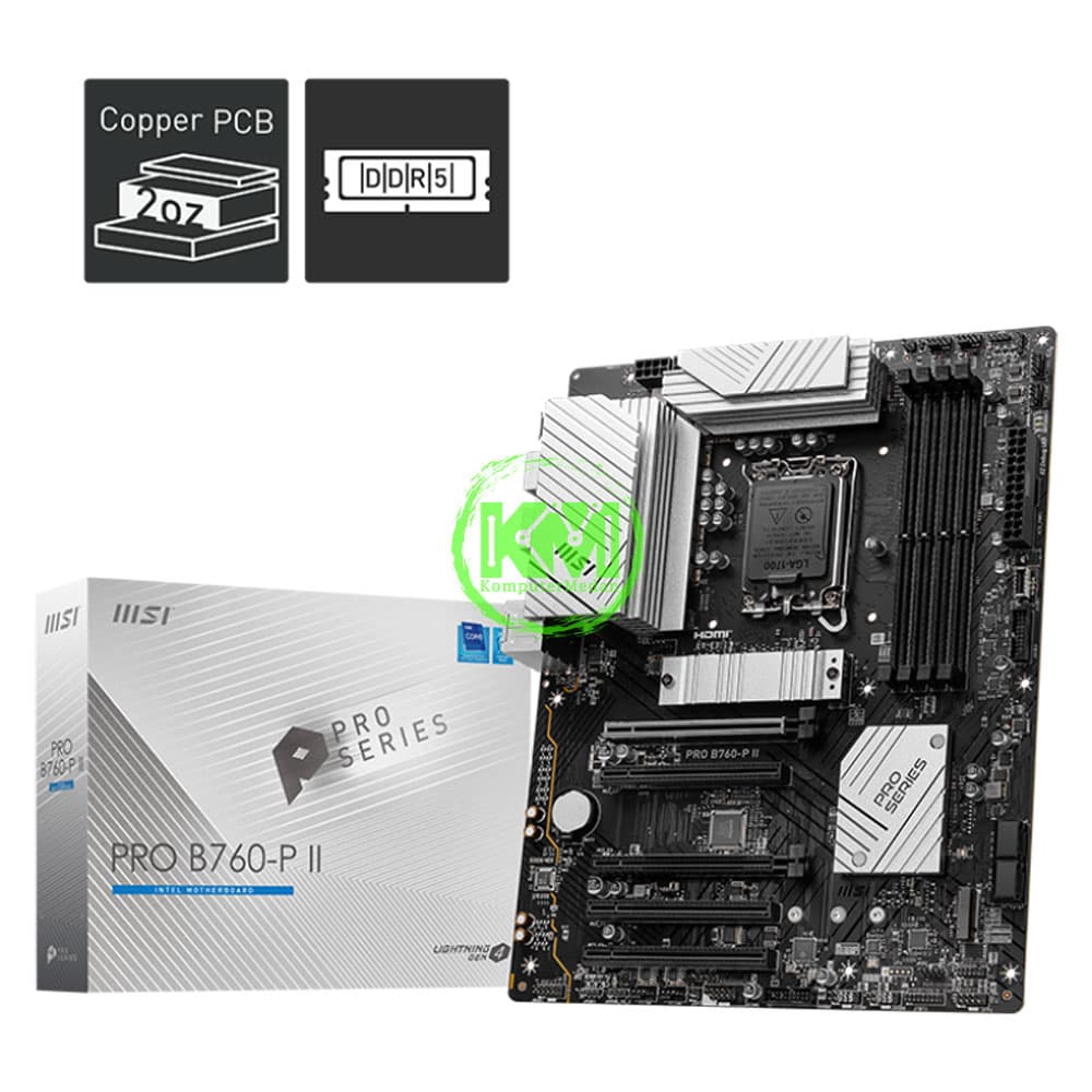 MSI PRO B760-P II (INTEL) MOTHERBOARD